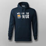 Will Code For Beer Funny Hoodie For Men Online India