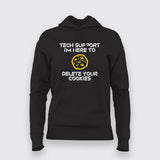 Will Fix Computer For Cookie Tech Support Programmer Hoodie For Women Online India