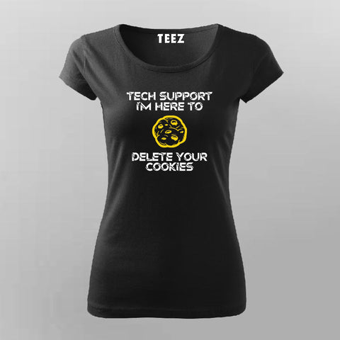 Will Fix Computer For Cookie Tech Support Programmer T-Shirt For Women Online India
