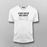 Wise Doctor Funny Doctor T-shirt For Men