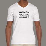 Women Making History T-Shirt For Men
