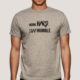 Work Hard Stay Humble Men's T-shirt