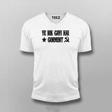 Ye Bik Gayi Hai Gormint Hindi T-shirt For Men