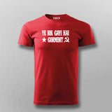 Ye Bik Gayi Hai Gormint Hindi T-shirt For Men
