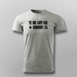 Ye Bik Gayi Hai Gormint Hindi T-shirt For Men