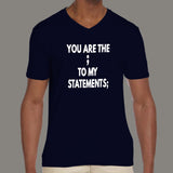 You Are The Semicolon To My Statements Men's T-Shirt