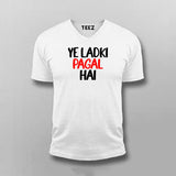 Ye Ladki Pagal Hai Funny V-neck T-shirt For Men Online India