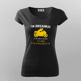 Yes I Am A Bikeaholic Bike Lovers T-Shirt For Women Online India