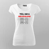 Yes,I Am A Web Developer Programmer T-Shirt For Women