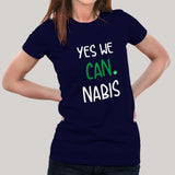 Yes We Cannabis- Women's Pot T-shirt