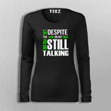 Yet Despite The Look On My Face Fullsleeve T-Shirt For Women Online
