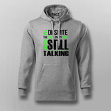 Yet Despite The Look On My Face Funny Hoodies For Men