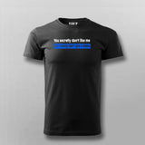 Don't Give A Damn Inspiration T-Shirt For Men Online