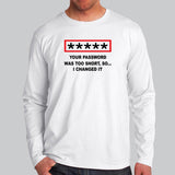 Your Password Was Too Short So I Changed It V Neck T-Shirt For Men Online India