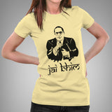 Ambedkar Jai Bhim Women's T-shirt