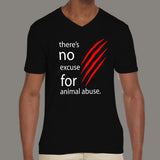 There's No Excuse For Animal Abuse Men's V-Neck T-shirts online pets