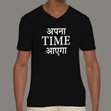 Apna Time Aayega Men's T-shirt Online india V neck