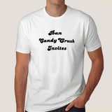 Ban Candy Crush Invites Men's T-shirt