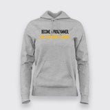 Become A Programmer, Lose Your Brain's Virginity Hoodie