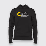 C is for Coffee And Segmentation Fault Hoodie For Women Online India