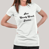 Ban Candy Crush Invites Women's T-shirt