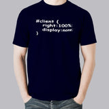 Client's Right 100 % Programming Funny Men's T-Shirt online