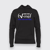 Crap Mathematical Nerd  Hoodie For Women
