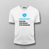 Cyber Security The Few, The Proud, The Paranoid T-shirt For Men