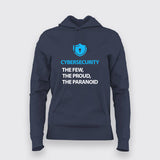 Cyber Security The Few, The Proud, The Paranoid T-Shirt For Women