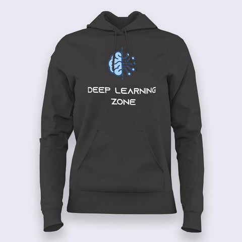 Deep Learning Zone hoodie  For Women