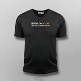 Depend On No One Only You Can Ensure You Win T-shirt V-neck For Men Online India