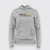 Depend On No One Only You Can Ensure You Win Hoodies For Women