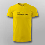 Depend On No One Only You Can Ensure You Win T-shirt For Men Online India