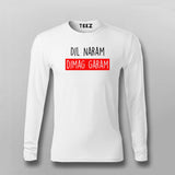 Dil Naram Dimag Garam Funny Hindi Meme Full sleeve T-shirt For Men Online India