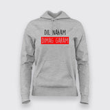 Dil Naram Dimag Garam Funny Hindi Meme Hoodies For Women Online India