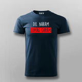 Dil Naram Dimag Garam Funny Hindi Meme T-shirt For Men