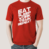 Eat Sleep Train Work Repeat Gym - Motivational Men's T-shirt