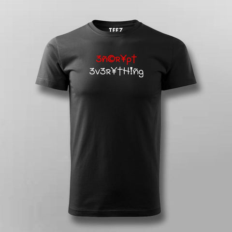 Encrypt Everithing Programming T-Shirt For Men  online india