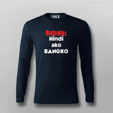Filipino Statement - Babala Hindi Ako Bangko Hindi T-shirt For Men