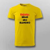 Filipino Statement - Babala Hindi Ako Bangko Hindi T-shirt For Men