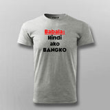 Filipino Statement - Babala Hindi Ako Bangko Hindi T-shirt For Men