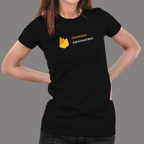 Firebase Database Administrator Women’s Profession T-Shirt Online India