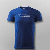 Buy This First solve the problem then write code t shirt for Men
