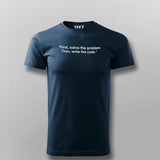 Buy This First solve the problem then write code t shirt for Men