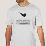 What Is It Like In Your Funny Little Brains? Sherlock Holmes Men's T-shirt