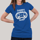 Gamer's Never Sleep - Women's T-Shirt