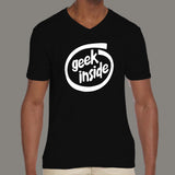 Geek Inside Men's v neck T-shirt online