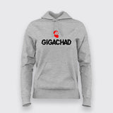 Gigachad Hoodies For Women