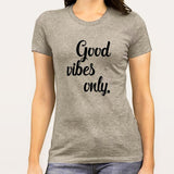 Good Vibes Only Women's T-shirt