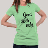 Good Vibes Only Women's T-shirt